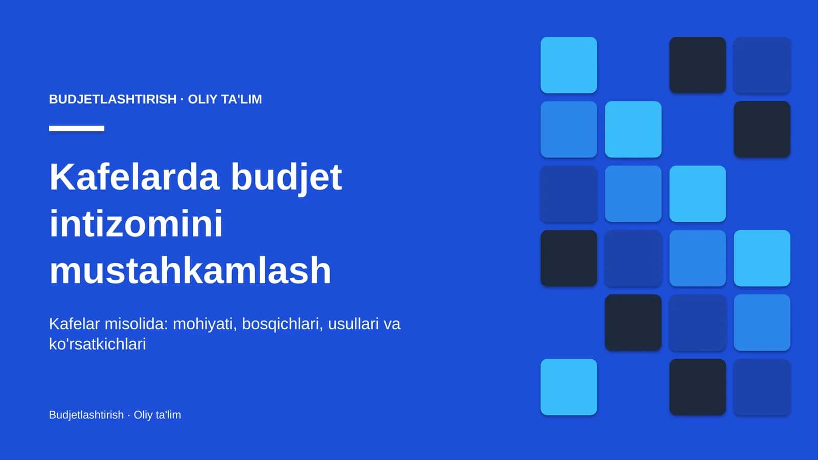 Kafelarda budjet intizomini mustahkamlash 1