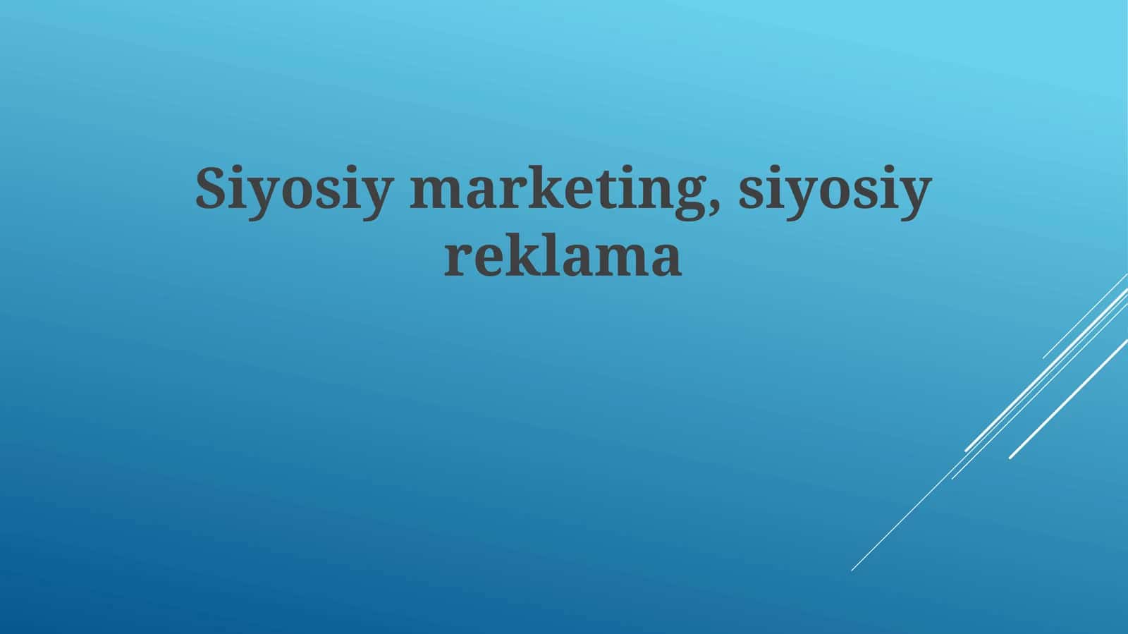 Siyosiy marketing 1