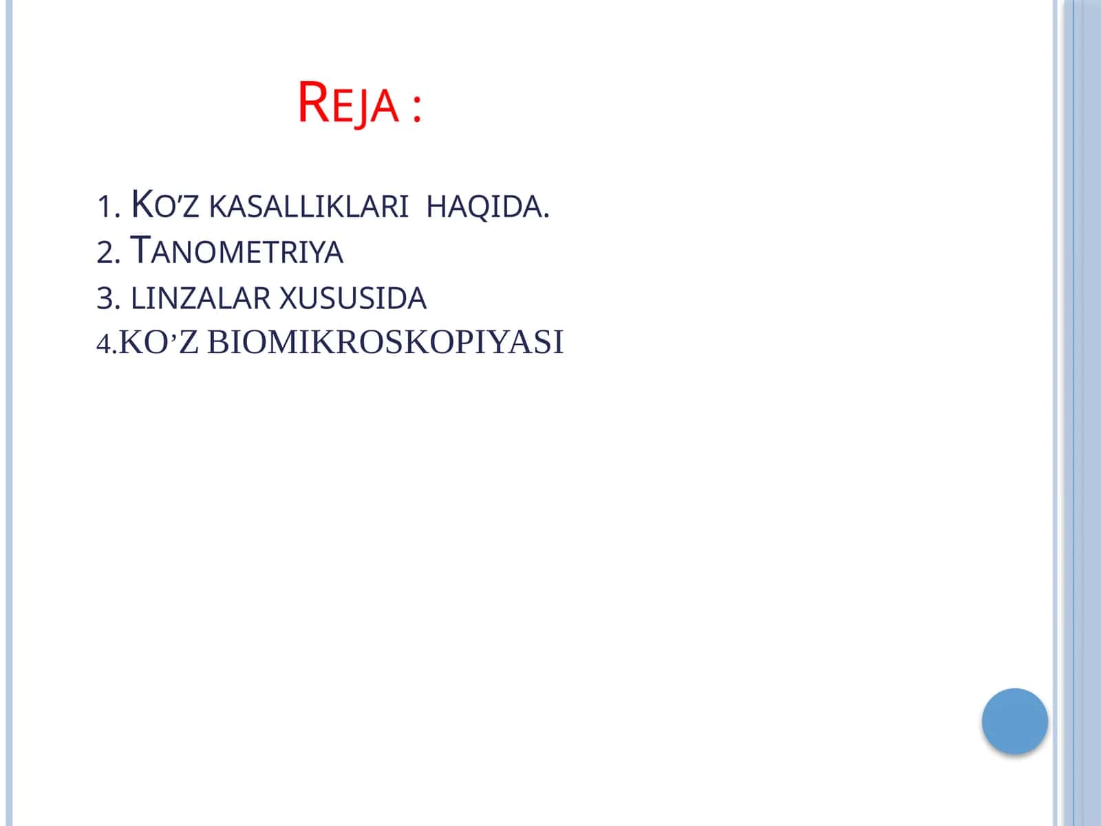 Koʻzjoylashishi va koʻz kasalliklarini aniqlovchi qurilmalar 1
