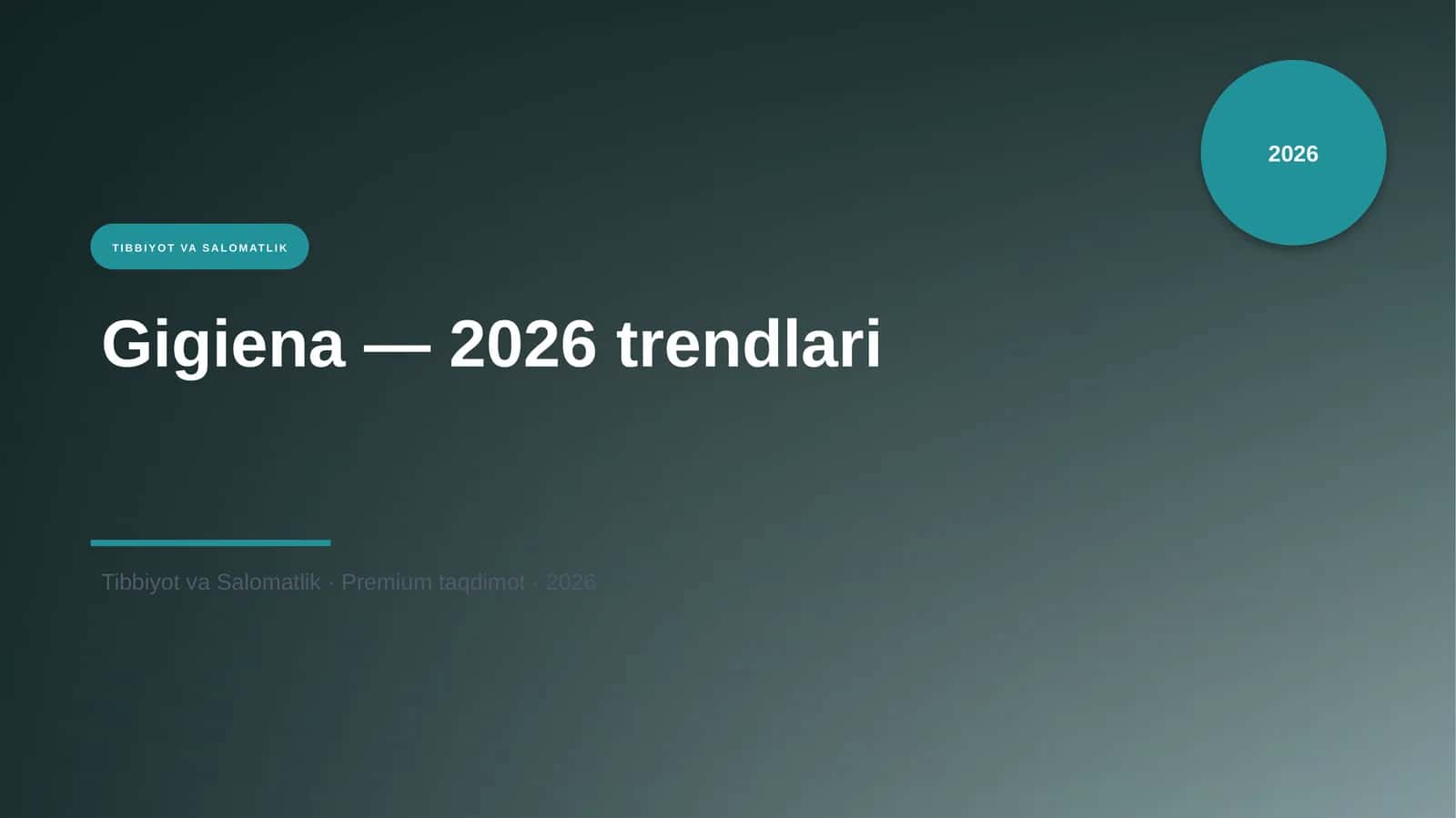 Gigiena — 2026 trendlari 1