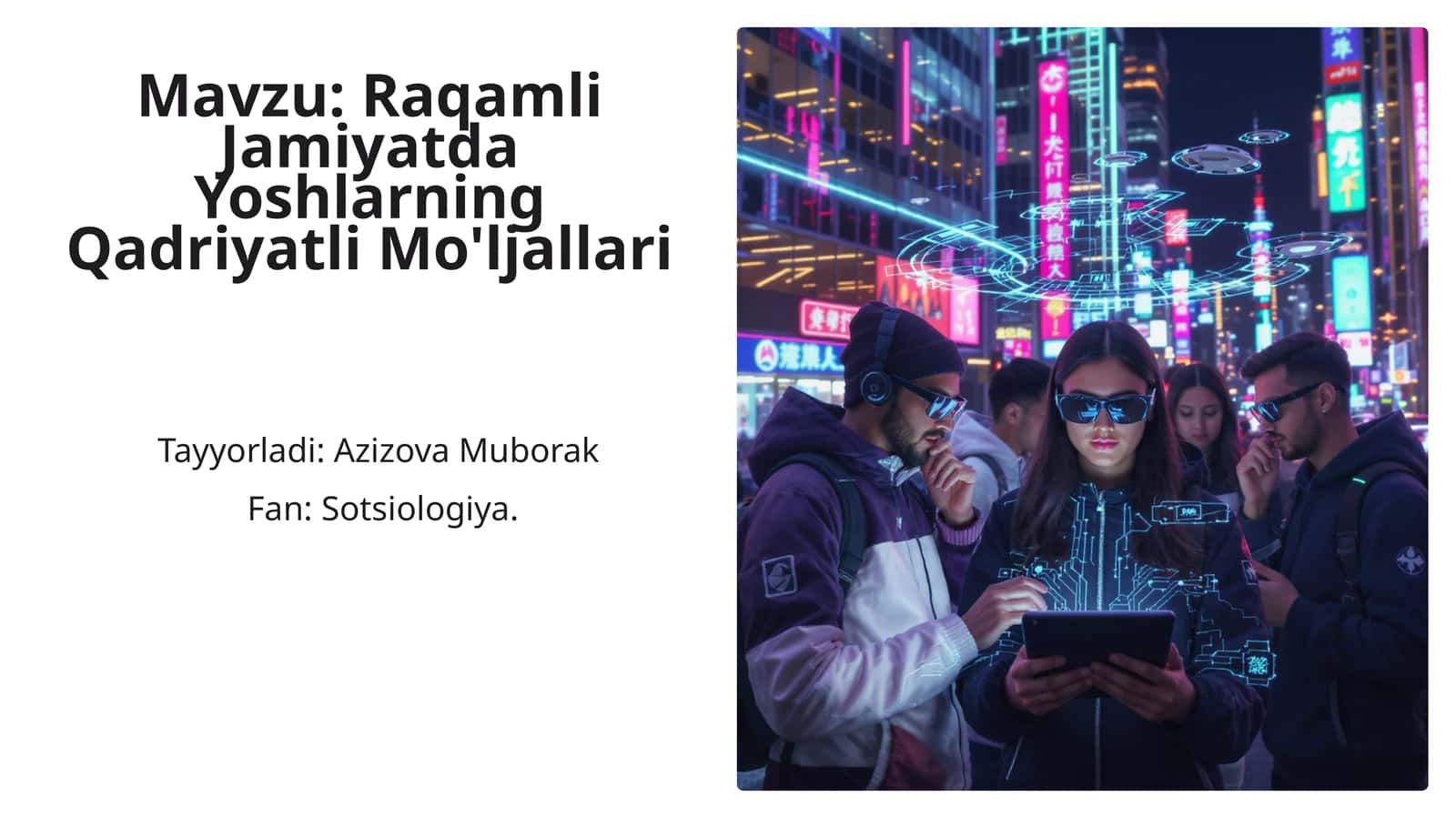 Raqamli Jamiyatda Yoshlarning Qadriyatli Mo'ljallari 1