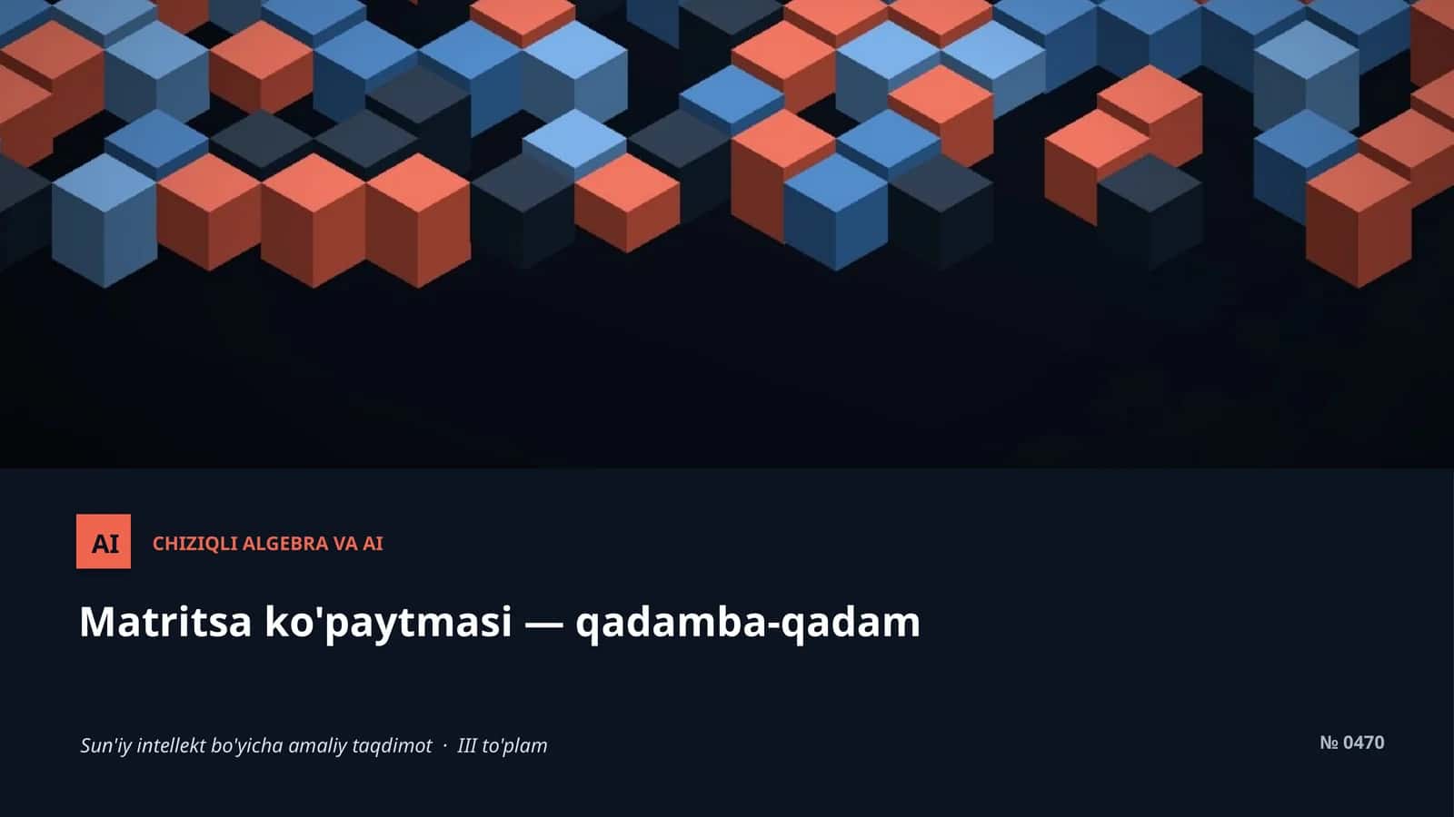 CHIZIQLI ALGEBRA VA AI 1
