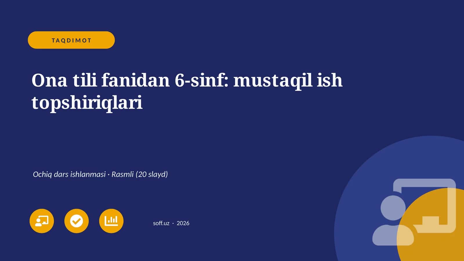 Ona tili fanidan 6-sinf: mustaqil ish topshiriqlari 1