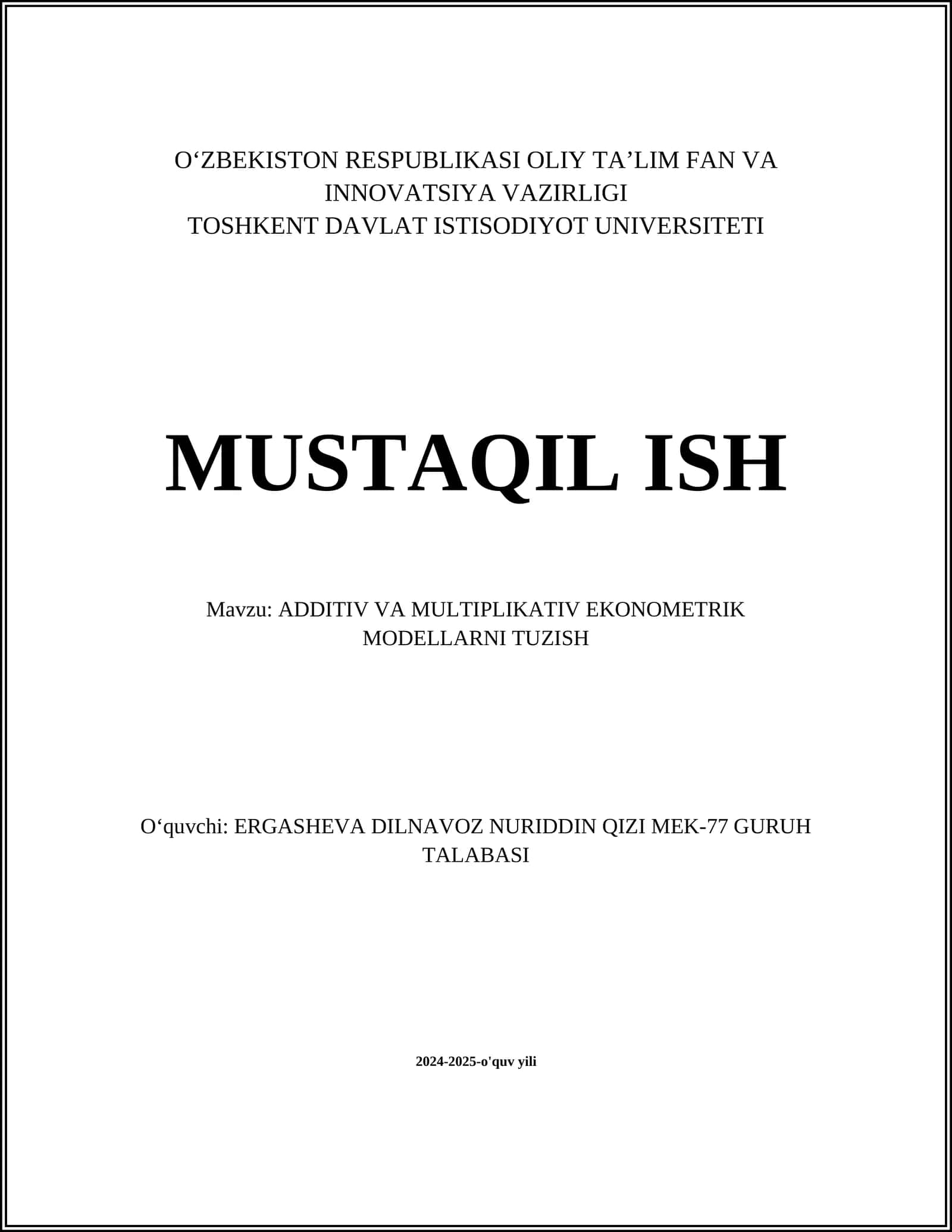 ADDITIV VA MULTIPLIKATIV EKONOMETRIK MODELLARNI TUZISH 1