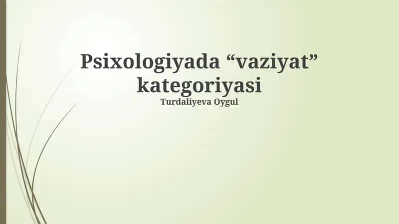 Psixologiyada “vaziyat” kategoriyasi 1