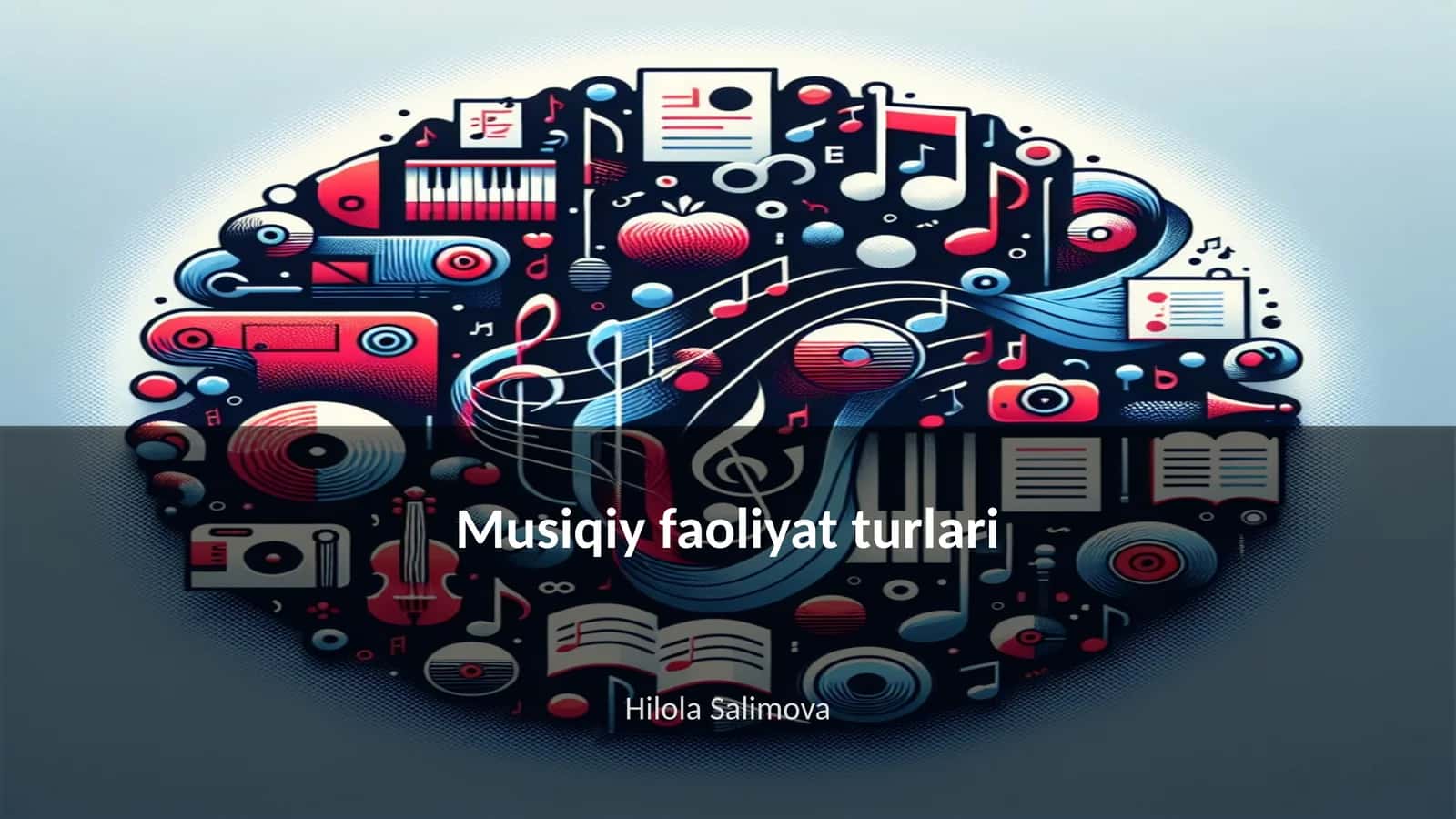 Musiqiy faoliyat turlari 1