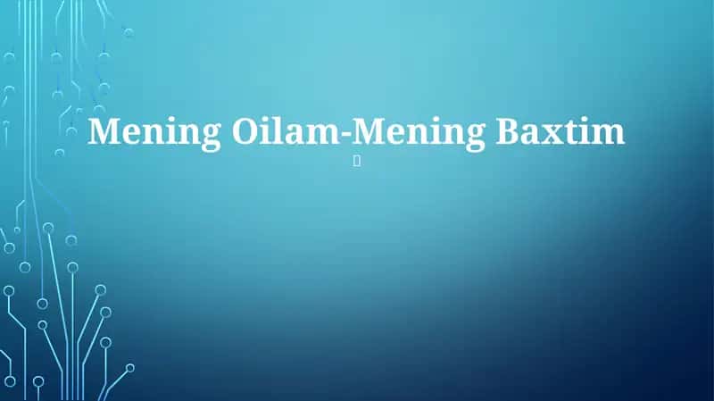 Mening Oilam-Mening Baxtim 1