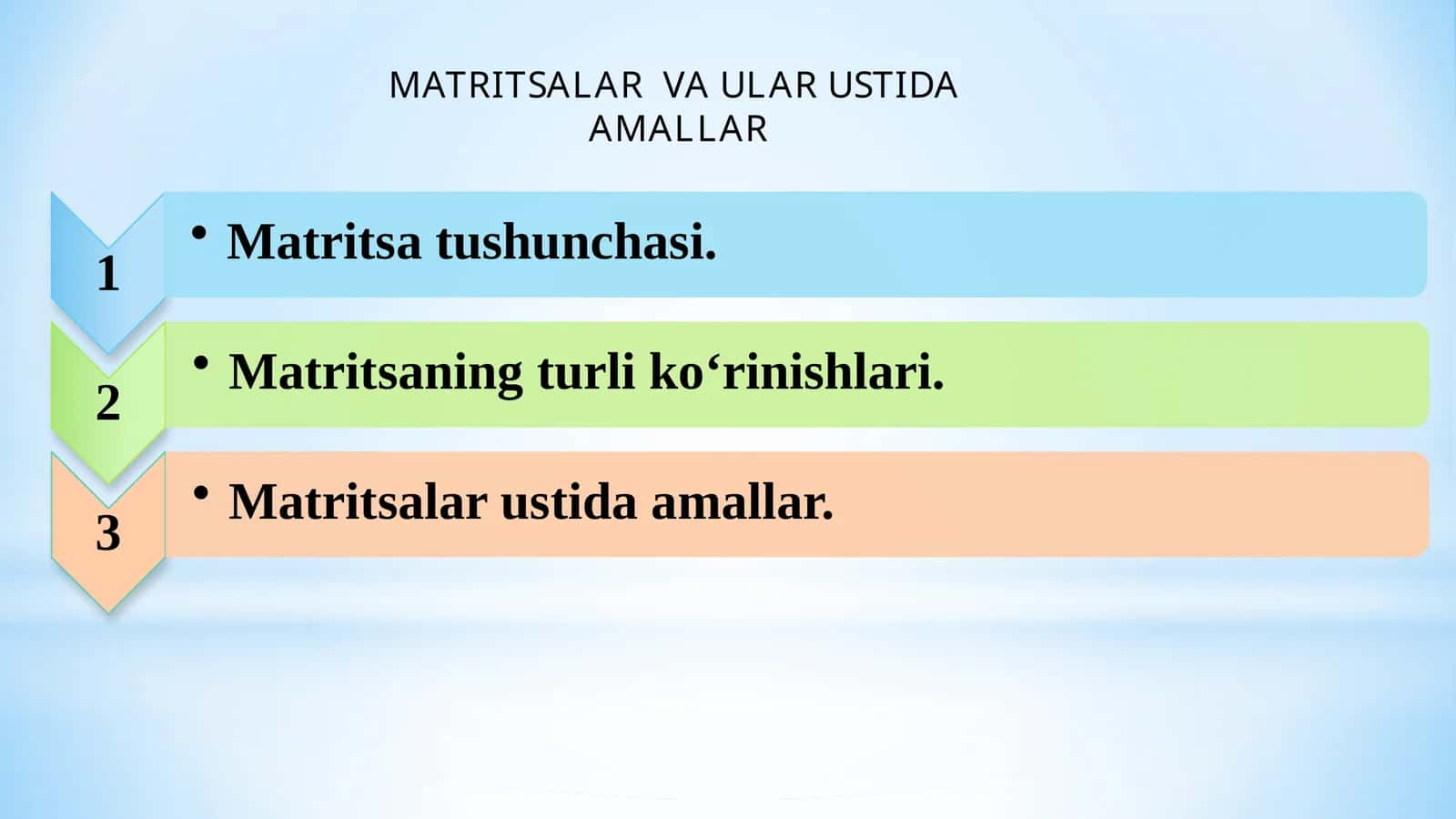 Matritsalar va ular ustida amallar 1