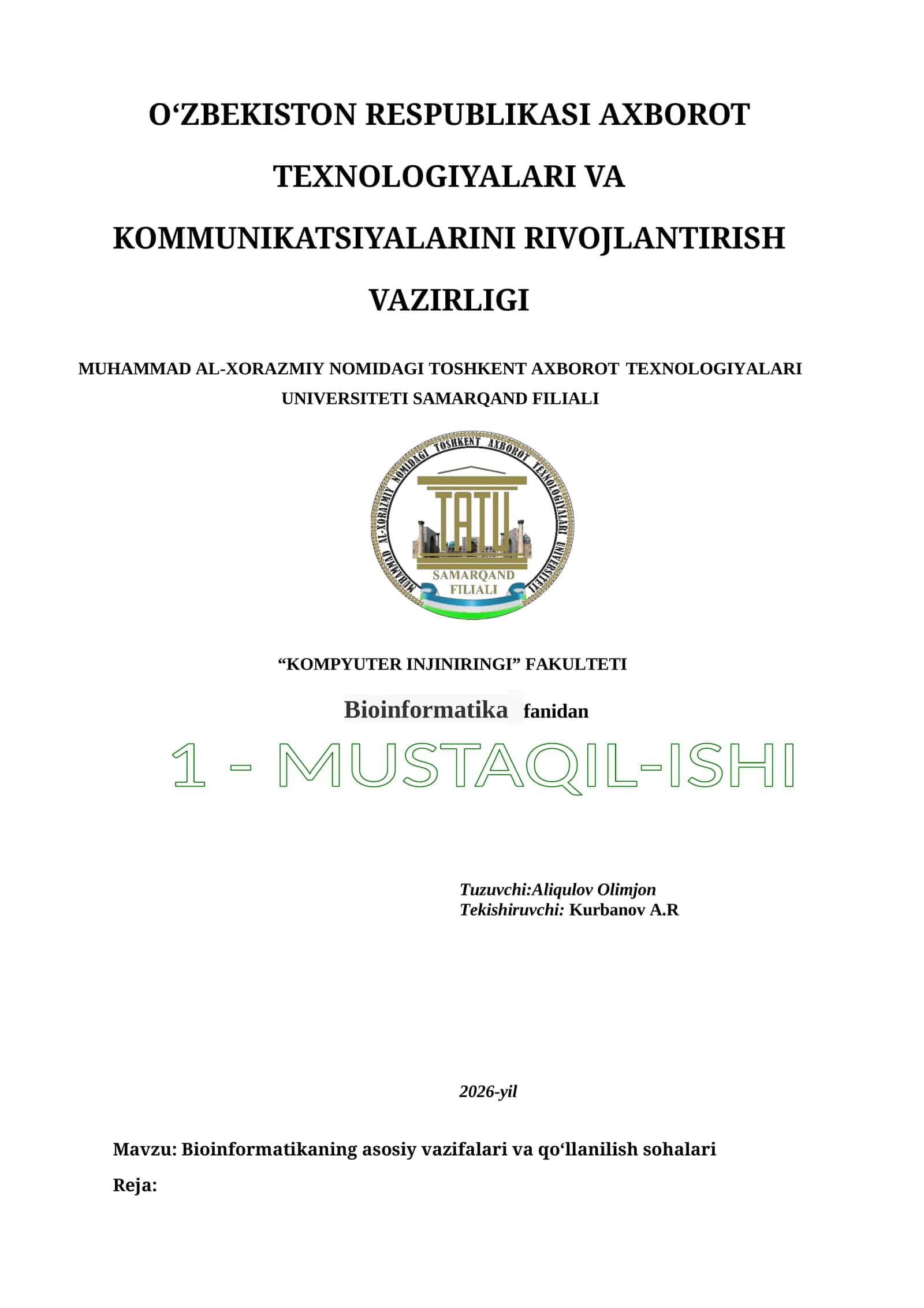 Bioinformatikaning asosiy vazifalari va qo‘llanilish sohalari 1