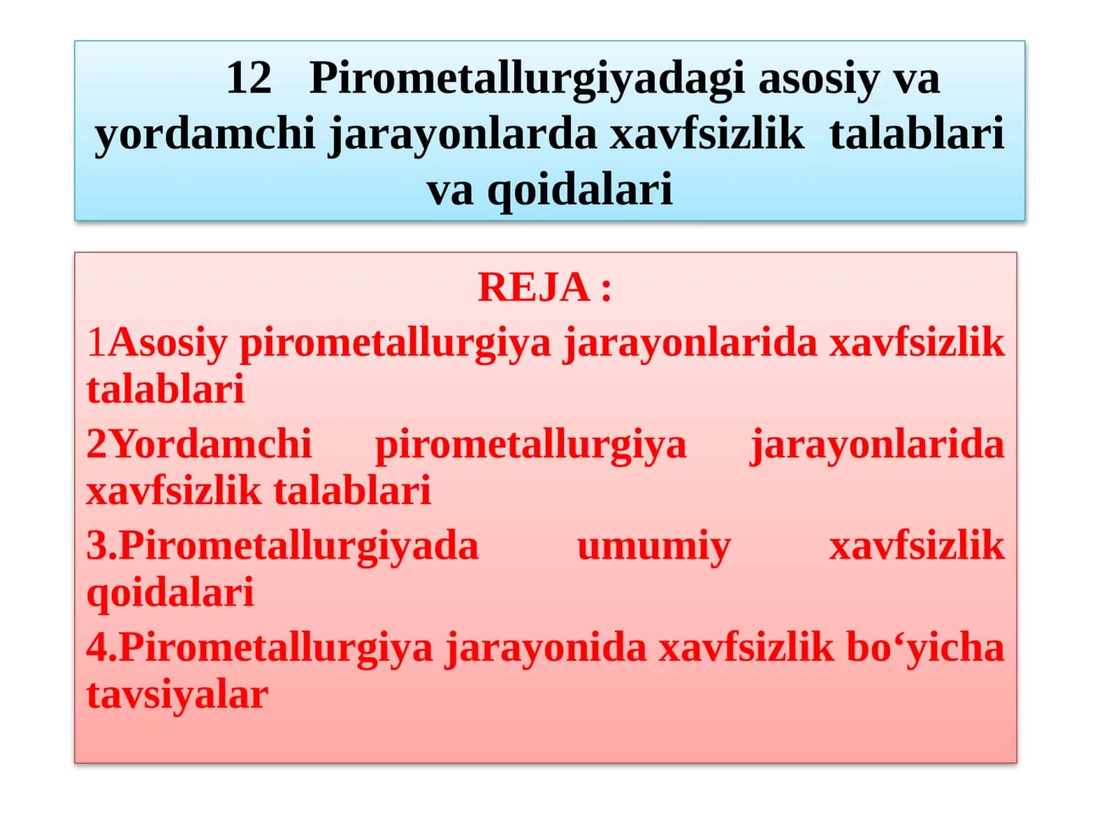 Pirometallurgiyadagi xavfsizlik talablari 1