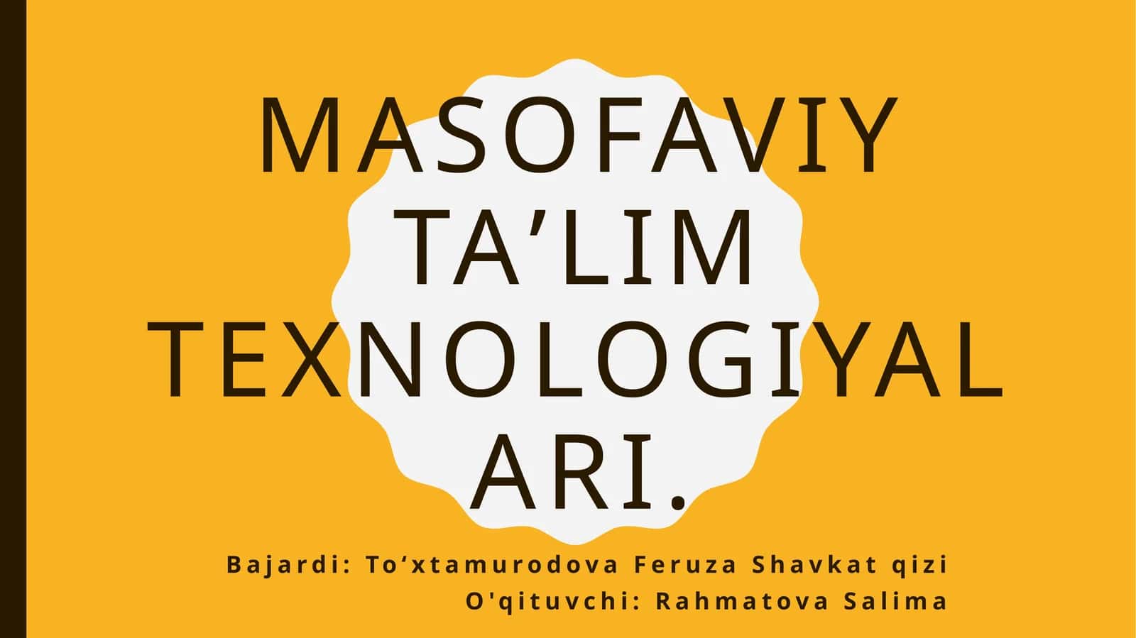 Masofaviy taʼlim texnologiyalari 1