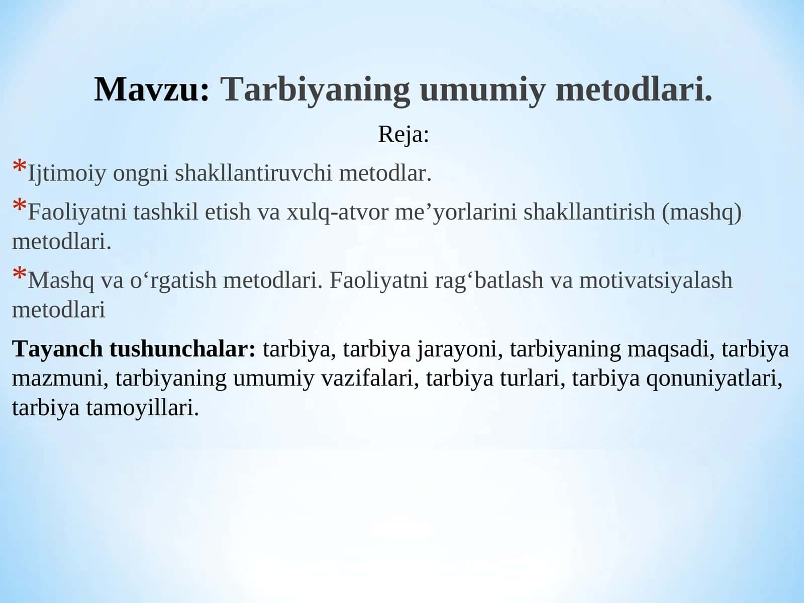 Tarbiyaning umumiy metodlari 1