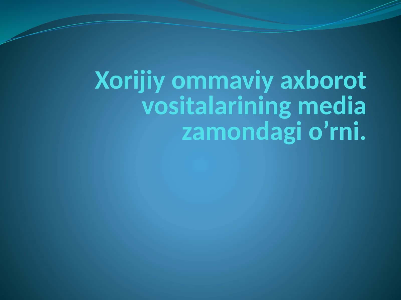 Ommaviy axborot vositalari 1