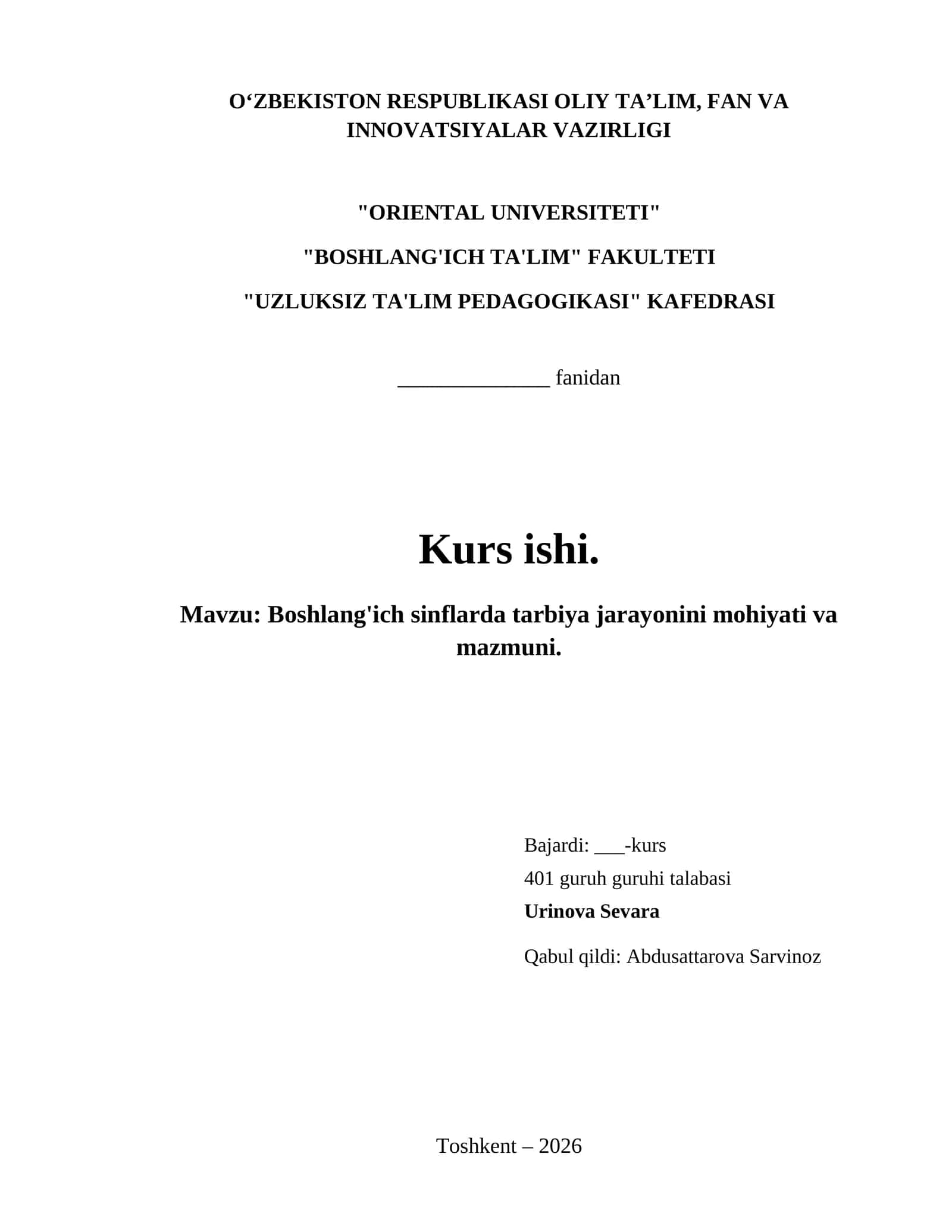 Boshlang'ich sinflarda tarbiya jarayonini mohiyati va mazmuni. 1