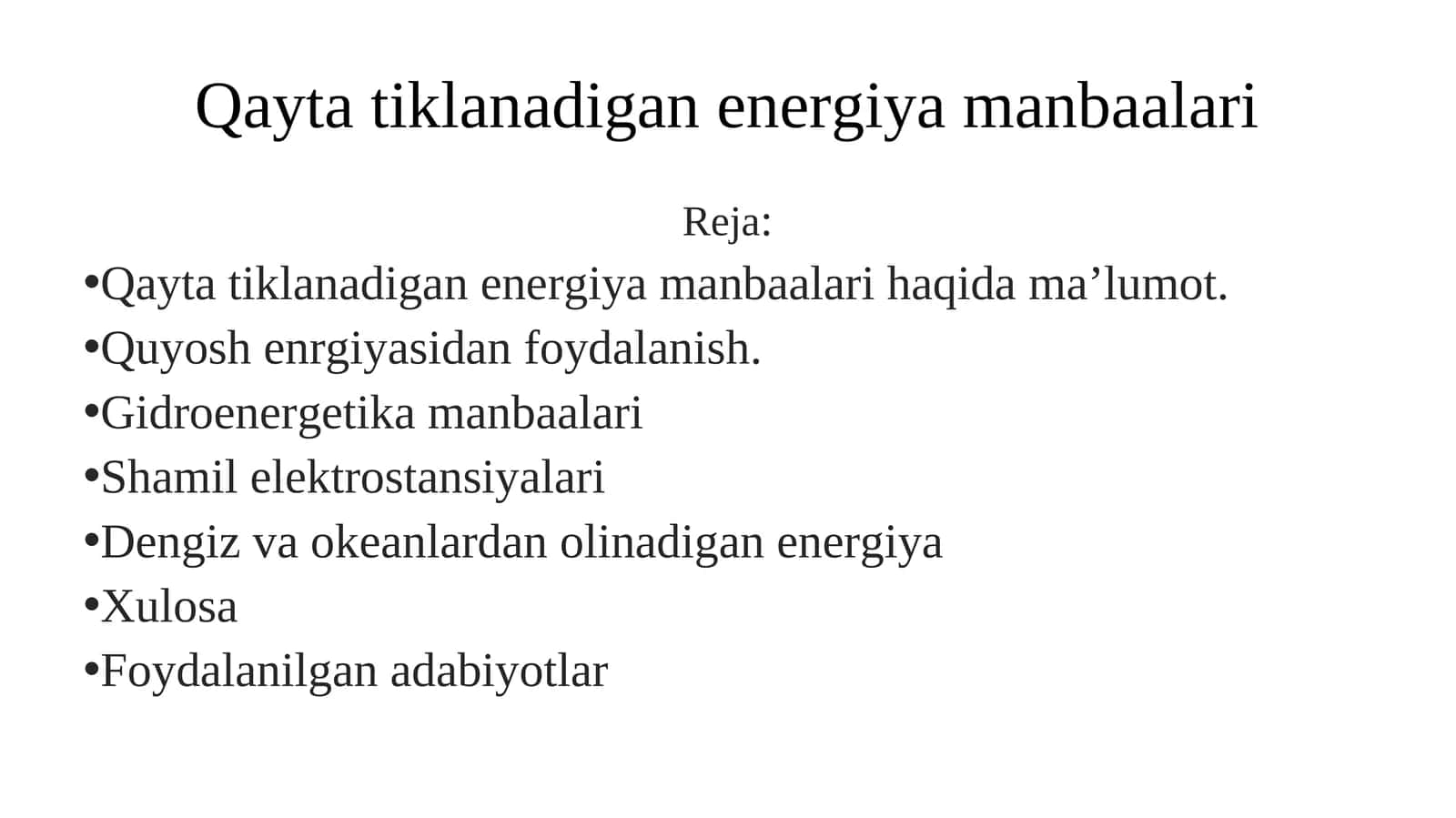 Qayta tiklanadigan energiya manbaalari 1