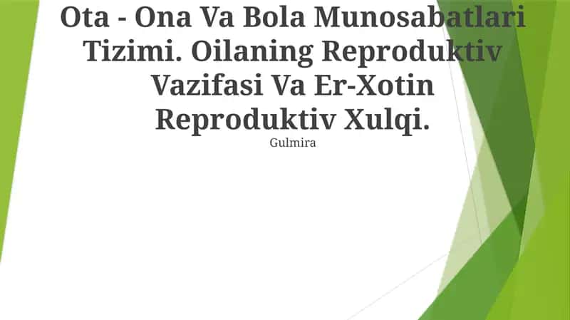 Ota - Ona Va Bola Munosabatlari Tizimi 1