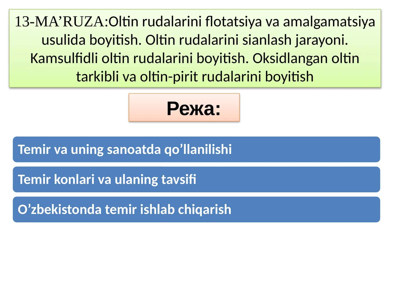 Oltin rudalarini flotatsiya va amalgamatsiya usulida boyitish 1