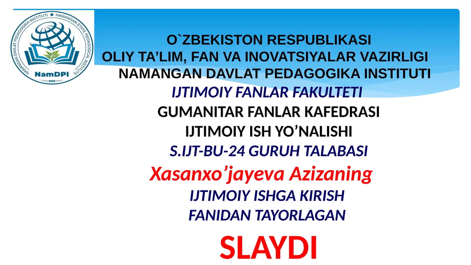 Slayd: Ijtimoiy ishning o'rni 1