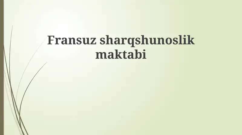 Fransuzsharqshunoslikmaktabi 1