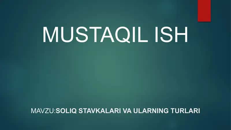 Soliq stavkalari va ularning turlari 1