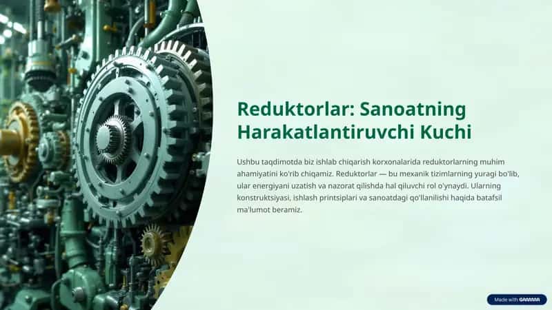 Reduktorlar-Sanoatning-Harakatlantiruvchi-Kuchi 1