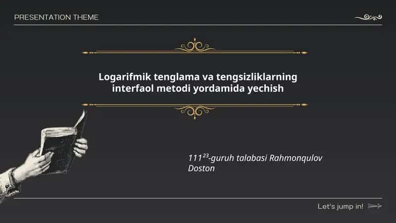 Logarifmik tenglama va tengsizliklarning interfaol metodi yordamida yechish 1