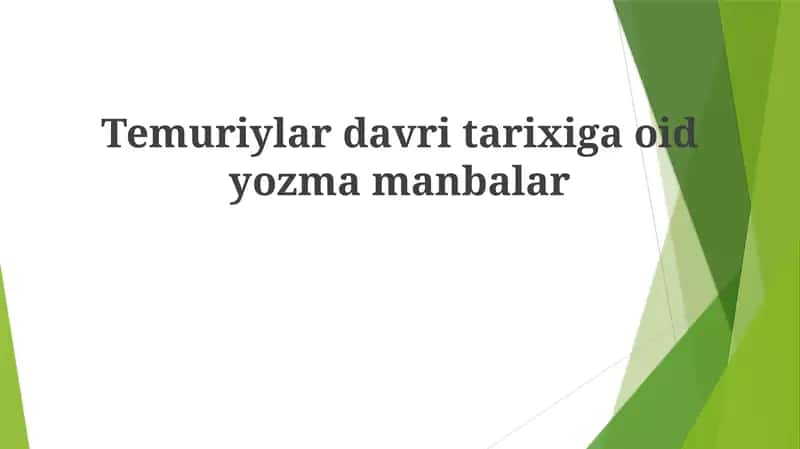 Temuriylar davrining tarixiy manbalar 1