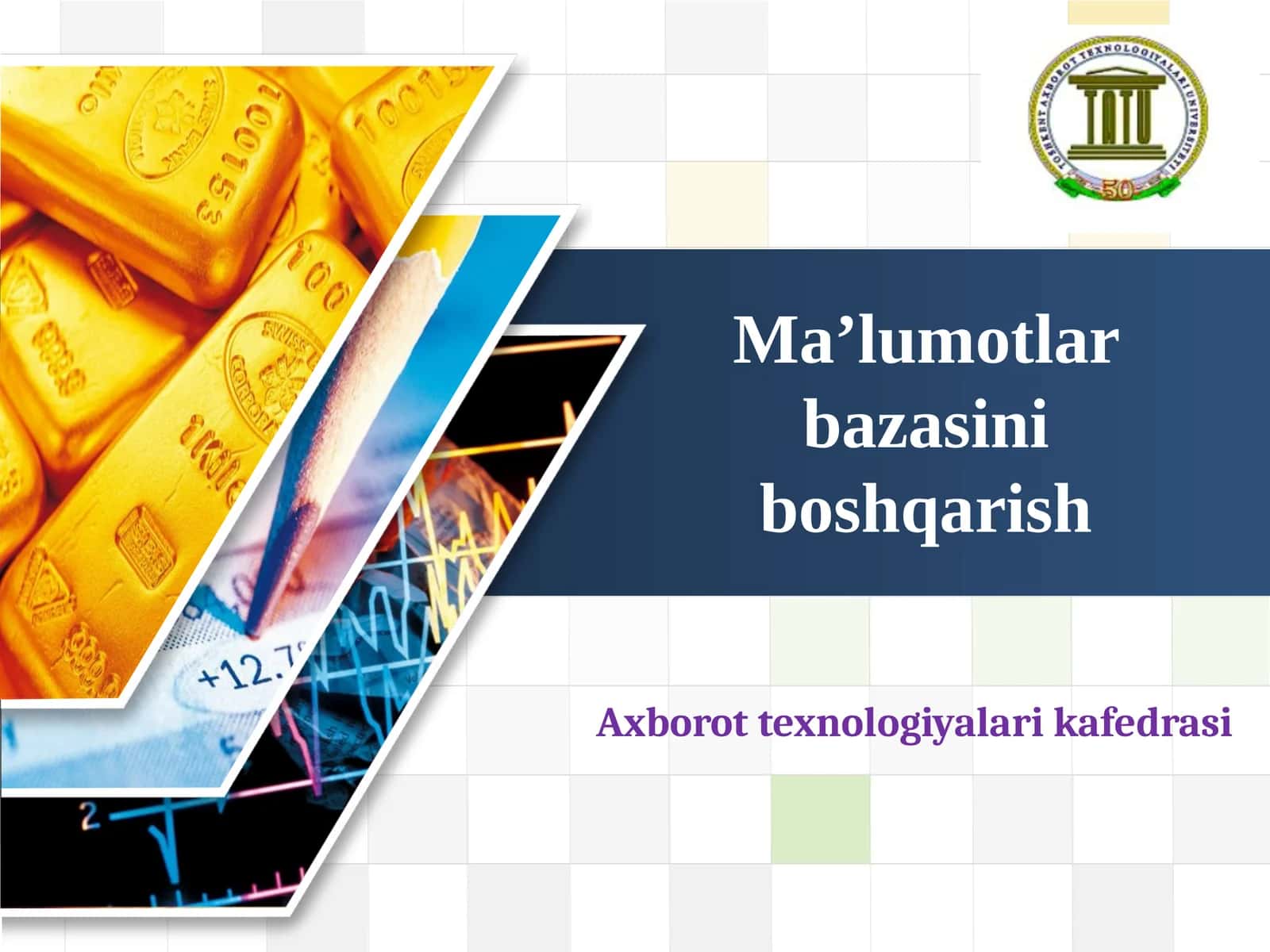 Ma’lumotlar bazasini boshqarish 1