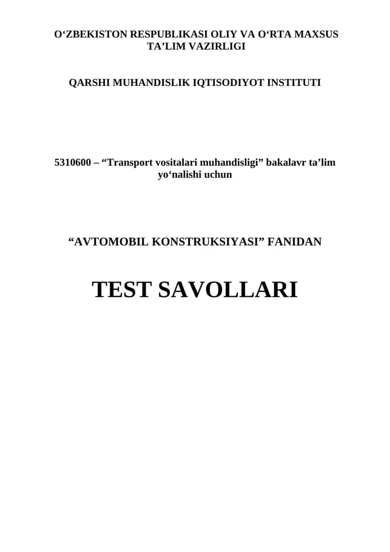 Avtomobil Konstruksiyasi Test Savollari 1