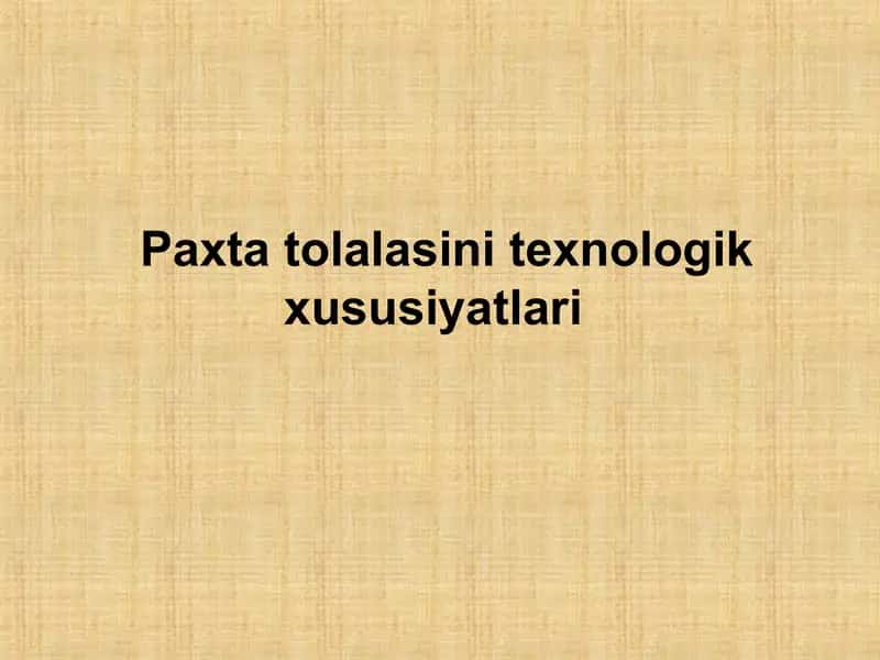 Paxta to'lalasini 1