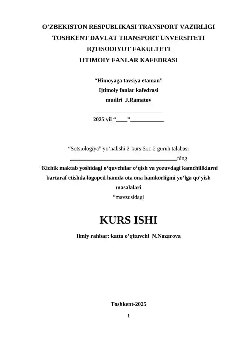 Kichik maktab yoshidagi oʻquvchilar oʻqish va yozuvdagi kamchiliklarni bartaraf etishda logoped hamda ota ona hamkorligini yoʻlga qoʻyish masalalari