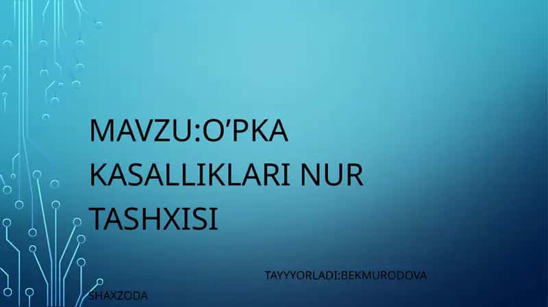 O’pkakasalliklariNurtashxisi 1