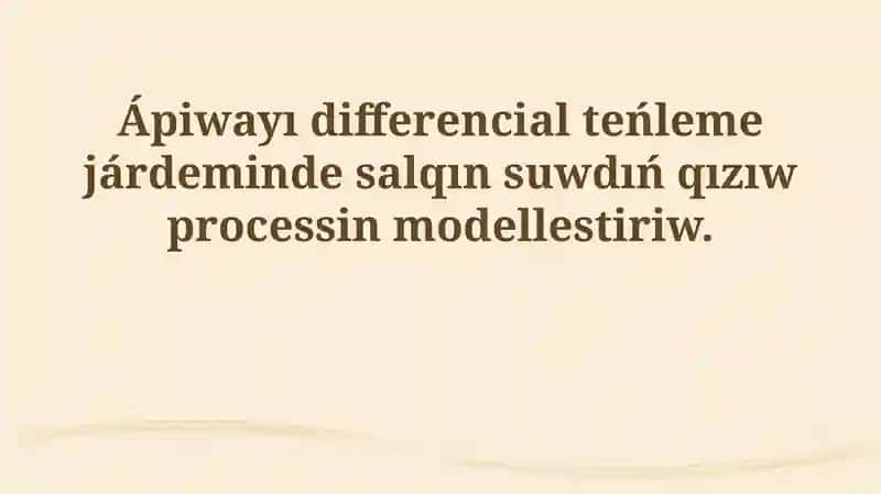 differential ten'leme arqalı modellew