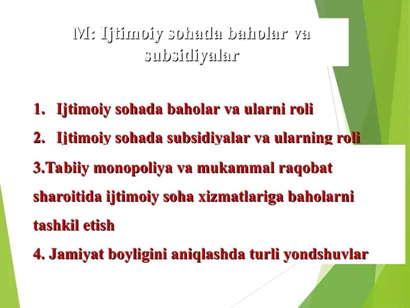 Ijtimoiy sohada baholar va subsidiyalar 1