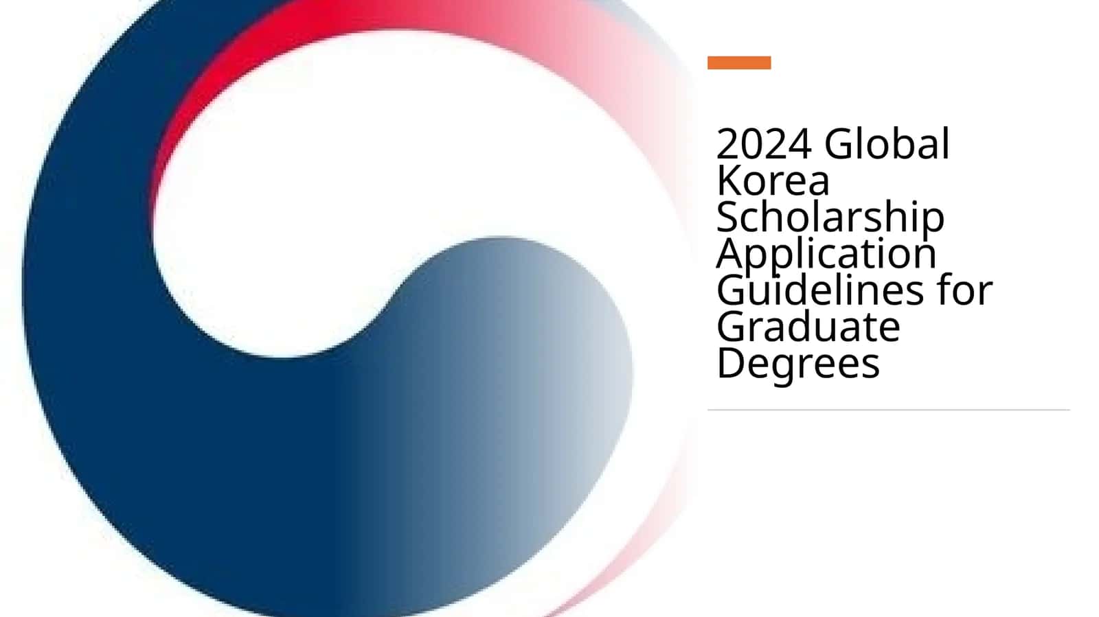 2024 Global Korea Scholarship Application Guidelines for Graduate Degrees 1