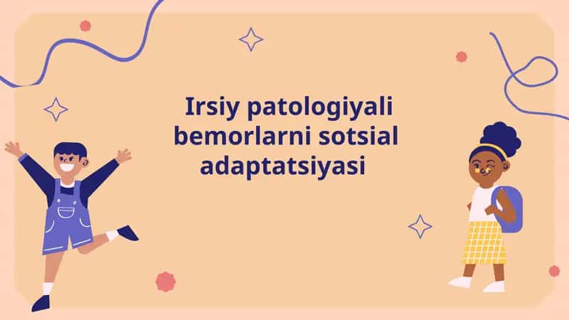 Irsiy patologiyali bemorlarni sotsial adaptatsiyasi 1