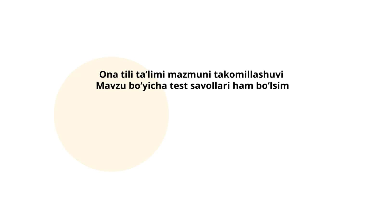 Ona tili taʼlimi mazmuni takomillashuvi 1