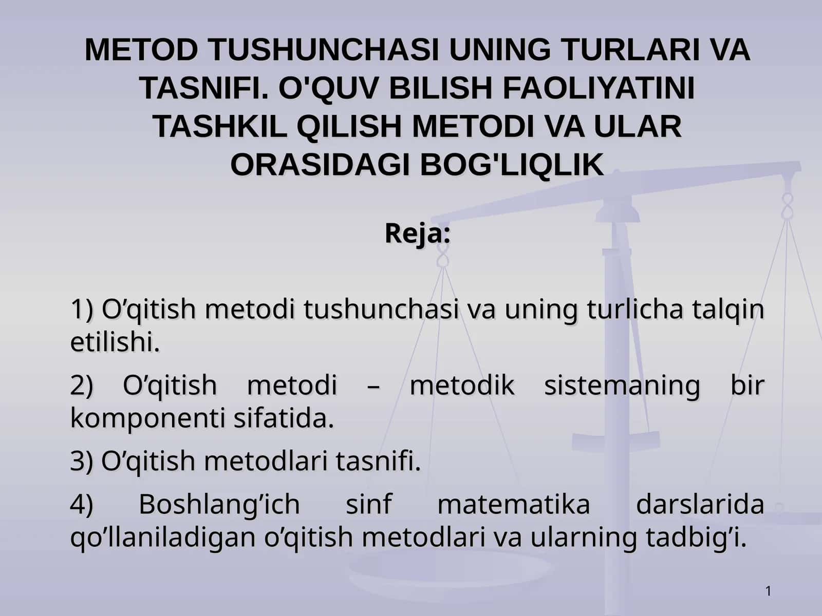 METOD TUSHUNCHASI UNING TURLARI VA TASNIFI 1