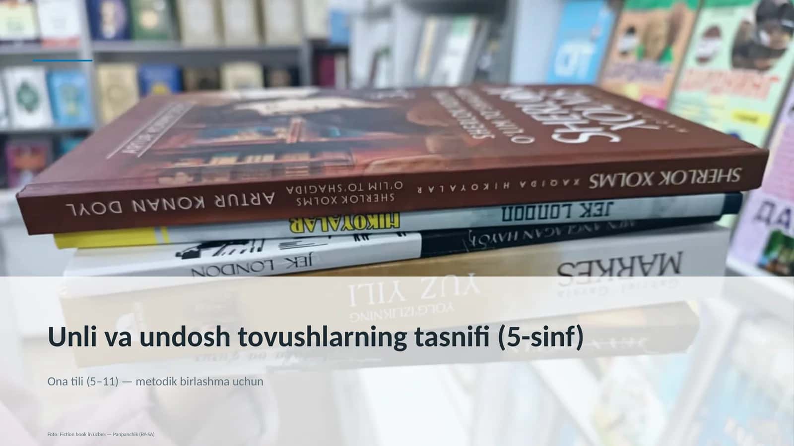 Unli va undosh tovushlarning tasnifi (5-sinf) 1