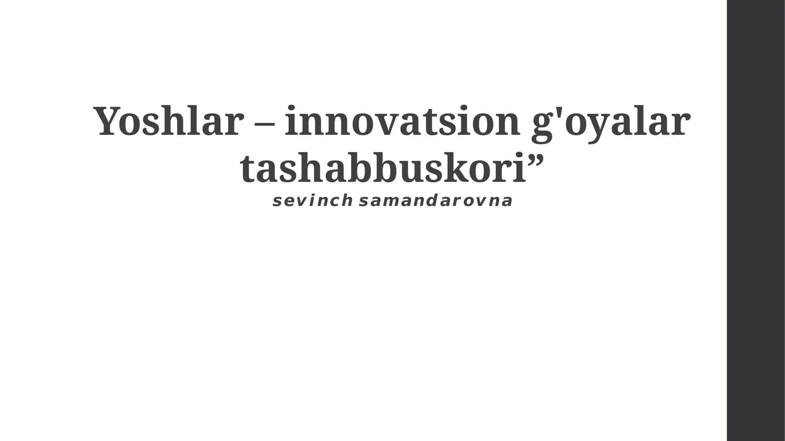 Yoshlar – innovatsion g'oyalar tashabbuskori 1