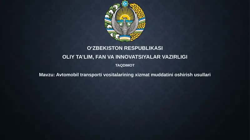 Avtomobil transporti vositalarining xizmat muddatini oshirish usullari 1