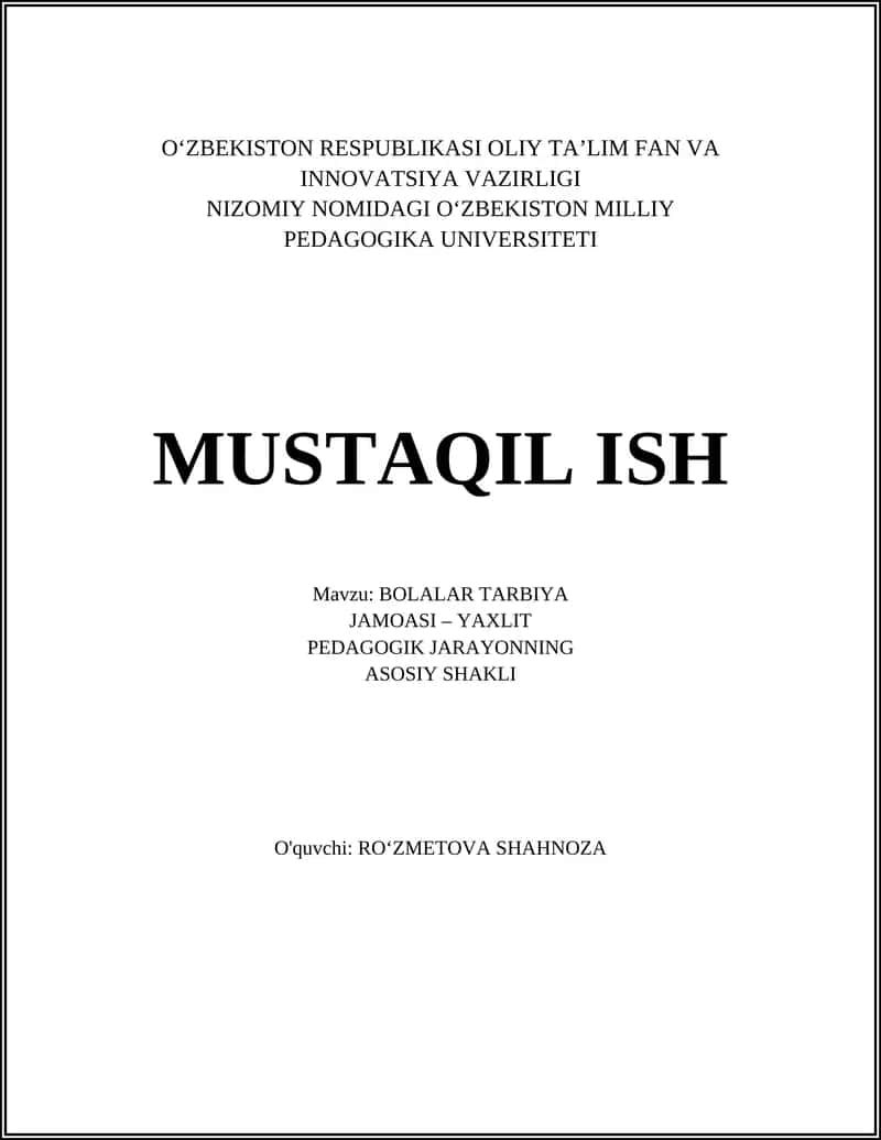 BOLALAR TARBIYA JAMOASI – YAXLIT 1
