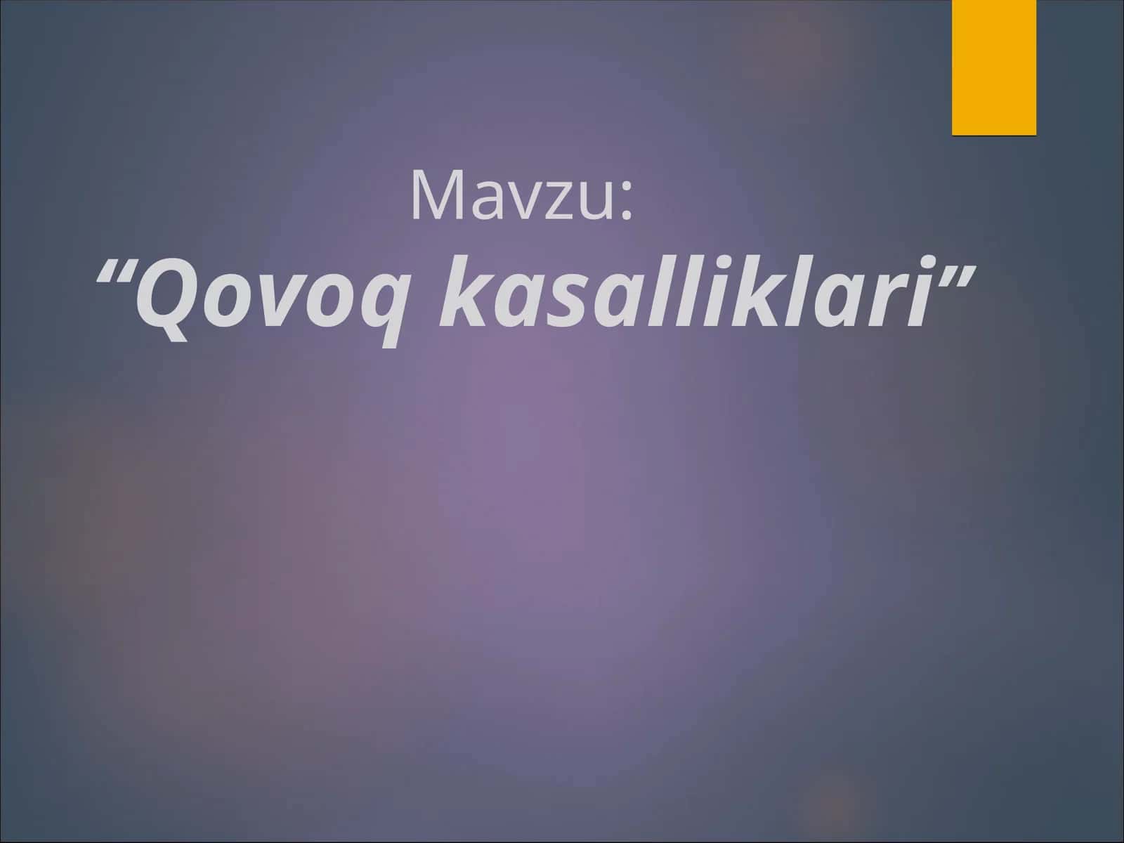 Qovoq kasalliklari 1