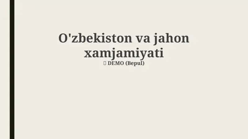 O'zbekiston va jahon xamjamiyati 1