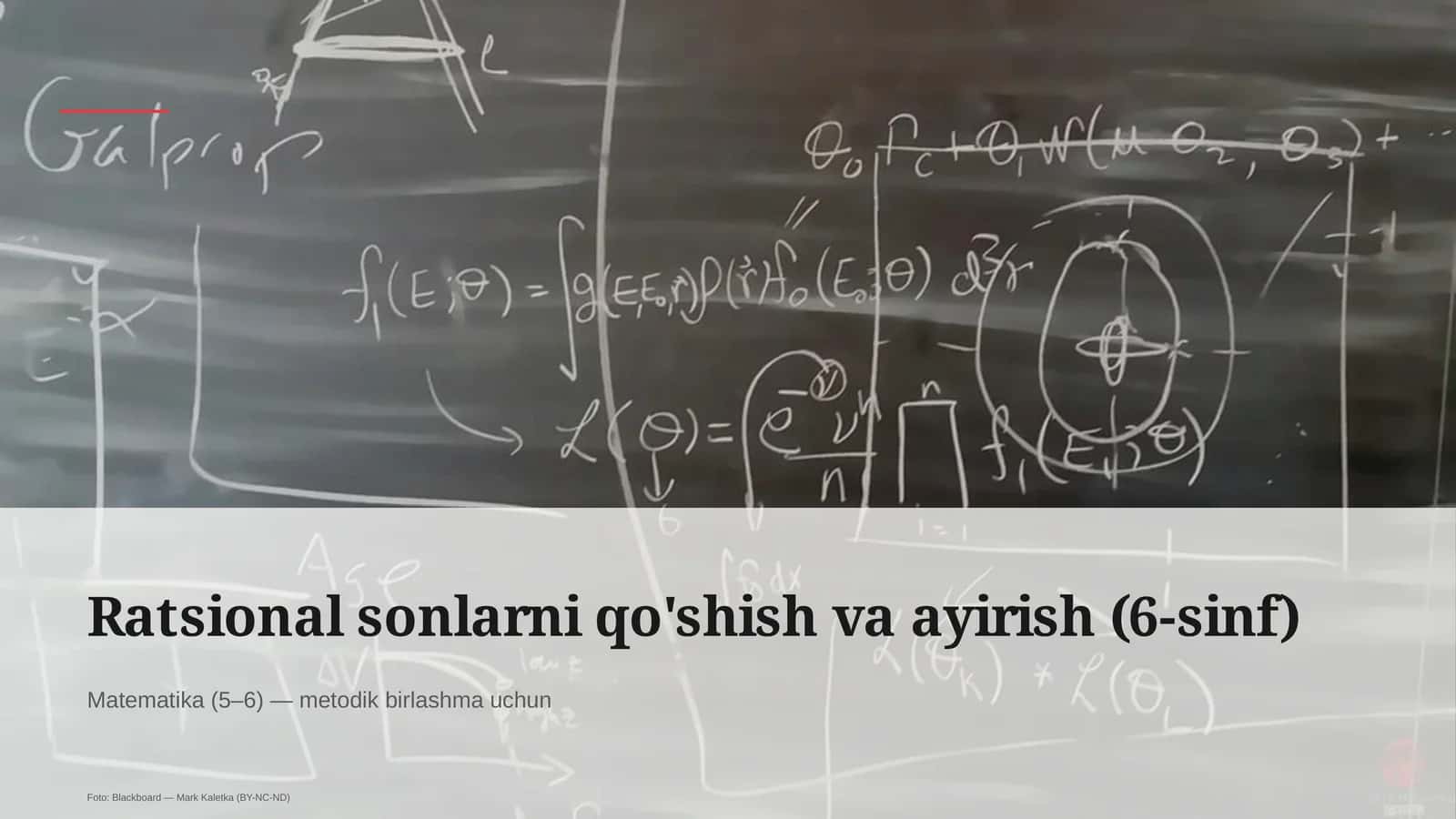 Ratsional sonlarni qo'shish va ayirish (6-sinf) 1