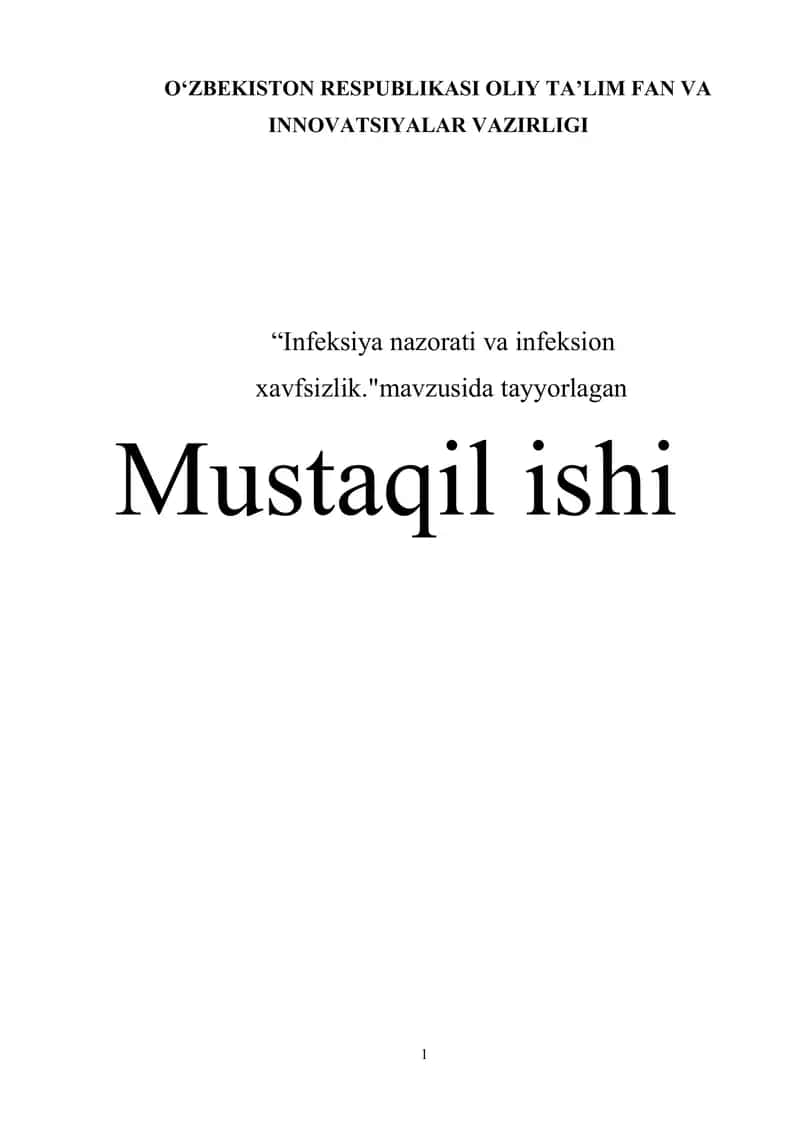Infeksiya nazorati va infeksion xavfsizlik 1