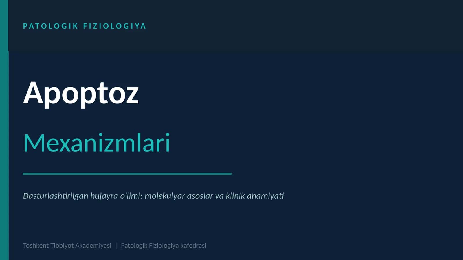 PATOLOGIK FIZIOLOGIYA 1