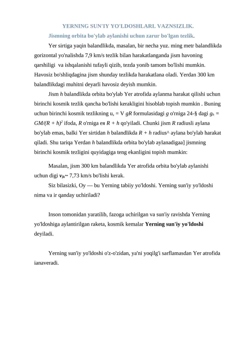 YERNING SUN'IY YO'LDOSHLARI. VAZNSIZLIK 1