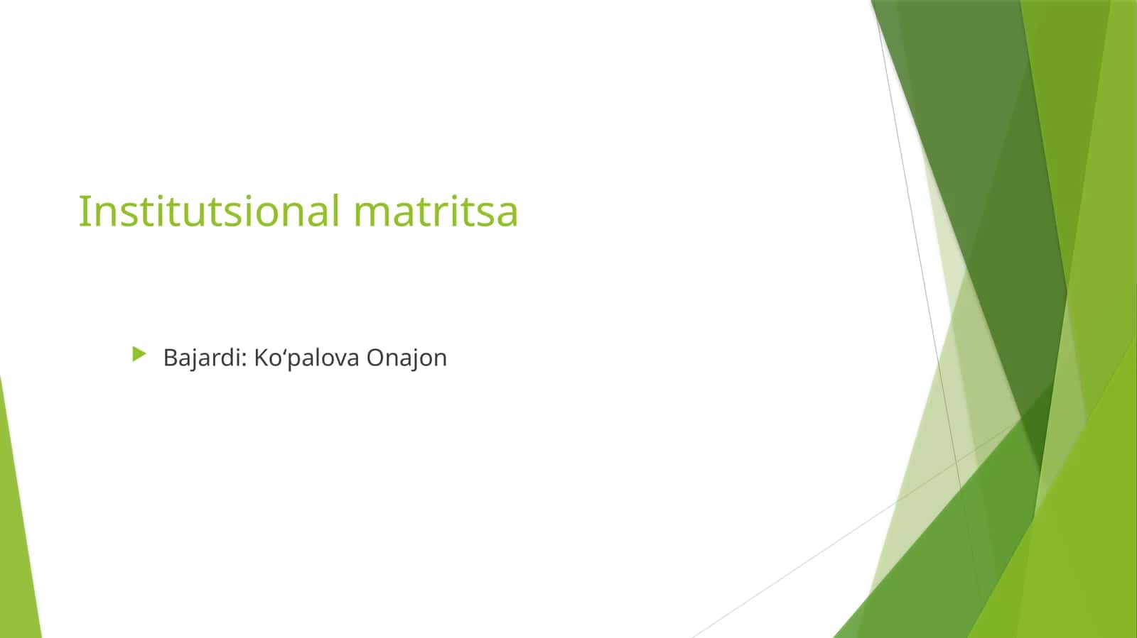 Institutsional matritsa 1