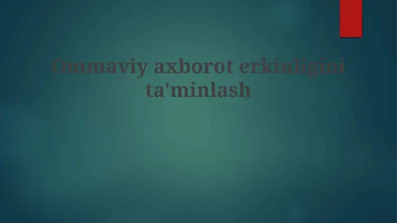 Ommaviy axborot erkini taminlash 1